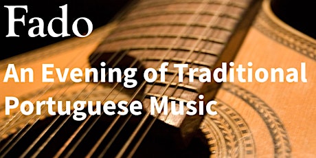 Fado: An Evening of Traditional Portuguese Music primary image