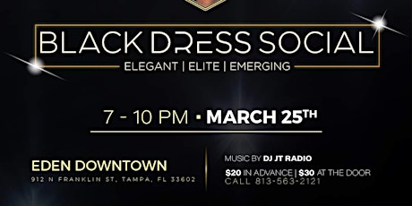 Black Dress Social At EDEN Downtown Tampa