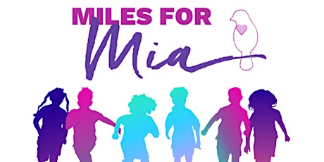 The 6th Annual Miles for Mia tickets