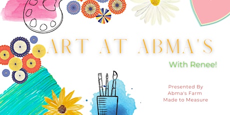 2022 Art At Abma's with Renee! tickets