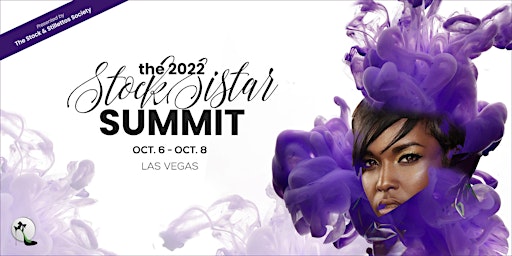 The 2022 Stock Sistar Summit