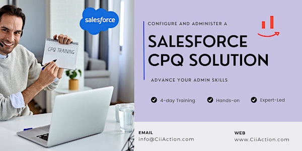 Configure and Administer a Salesforce CPQ Solution 2 Weekends Training