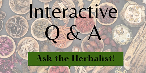 Ask the Herbalist: Winter Edition!