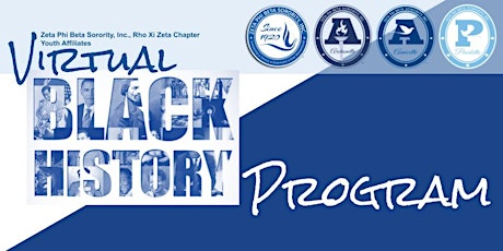 Virtual Black History Program presented by Rho Xi Zeta  Youth Affiliates