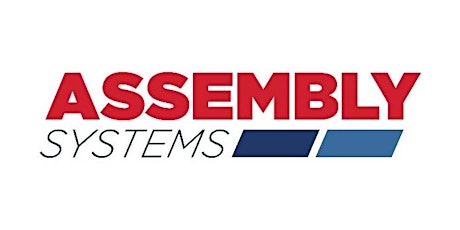 Assembly Systems Tour - February 15th - 11:00 a.m.
