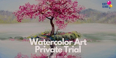 Watercolor Art - Private Trial