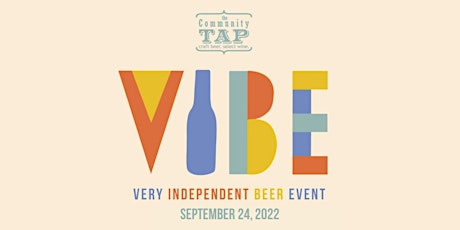 VIBE: Very Independent Beer Event tickets