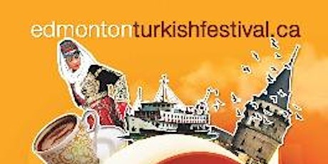 Edmonton Turkish Festival primary image