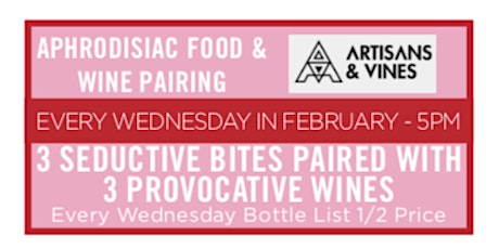 All Set Aphrodisiac Food & Wine Pairing with Artisans & Vines primary image