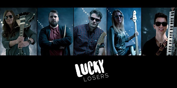 Lucky Losers live Part 1