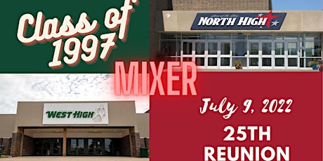 NHS & WHS MIXER Class of '97 25th Reunion tickets