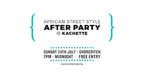 African Street Style Weekend - After Party primary image