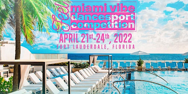 Miami Vibe Dancespot Competition 2022