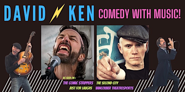 David and Ken: Comedy with Music! (7:00pm)