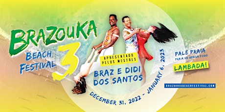 Brazouka Beach Festival 3 (Porto Seguro, Brazil) ingressos