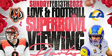 Love & Football SUPERBOWL Viewing party primary image