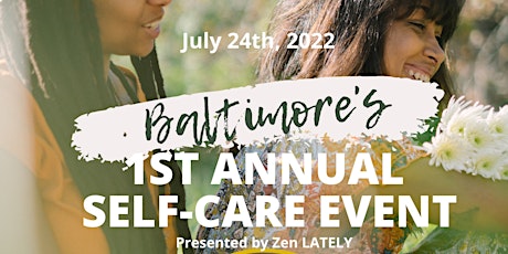 Baltimore's 1st Annual Self Care Day tickets