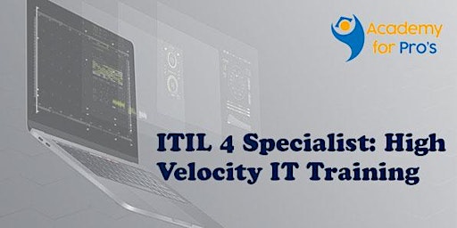 ITIL 4 Specialist: High Velocity IT Training in Kelowna