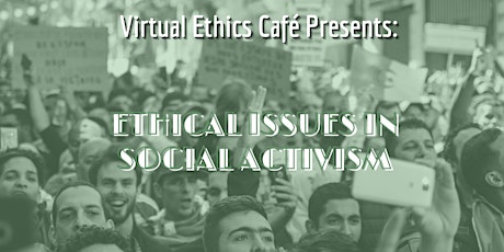 Ethical Issues in Social Activism