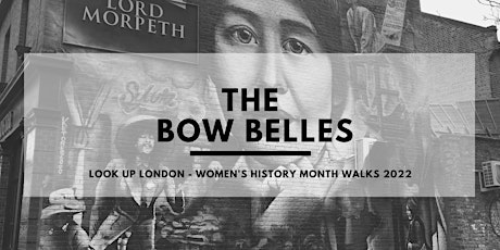 The Bow Belles | Women's History Month Walks primary image