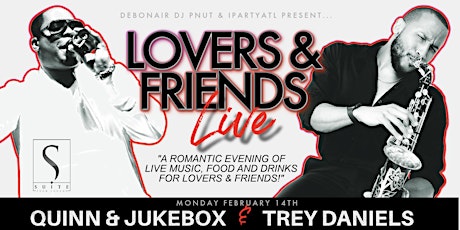 Lovers & Friends Live - Valentine's Date Night