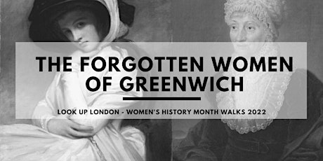 Forgotten Women of Greenwich | Women's History Month Walks primary image