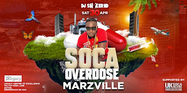 Soca Overdose - Birmingham Featuring Marzville