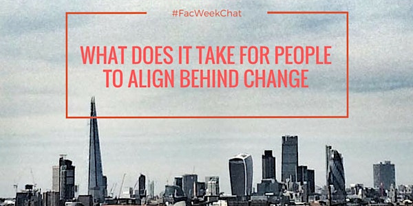What does it take for people to align behind change?
