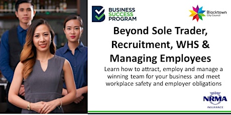 Beyond Sole Trader, Recruitment, WHS and Managing Employees tickets