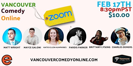 VANCOUVER COMEDY ONLINE FEB 17TH SHOW primary image