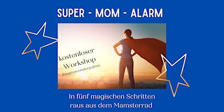 Hauptbild für SUPER-MOM-ALARM