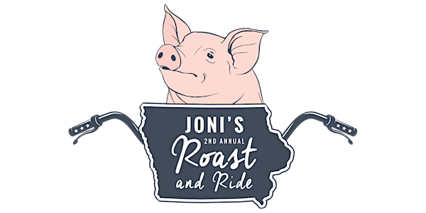 Joni Ernst's 2nd Annual Roast and Ride - Saturday, August 27th 2016
