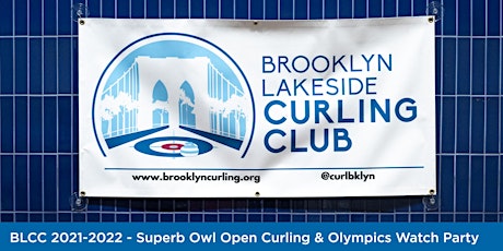 Brooklyn Lakeside Curling - Superb Owl Olympics Watch Party & Open House
