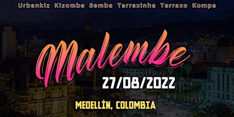 Malembe Intesive Edition 2022 entradas