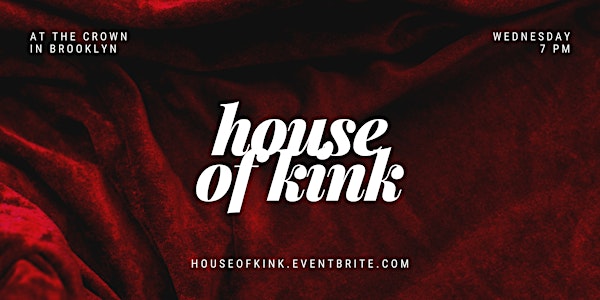 House of Kink — a BDSM Meet & Greet