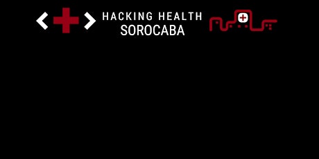 Imagem principal do evento Lançamento Hacking Health Sorocaba