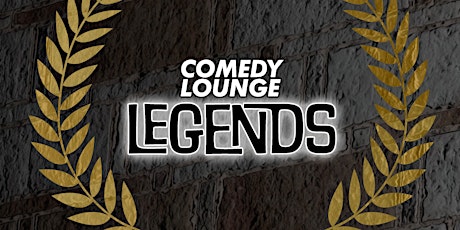 Comedy Lounge: Legends tickets
