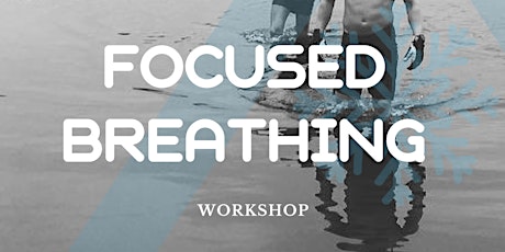 Focused Breathing - online intro