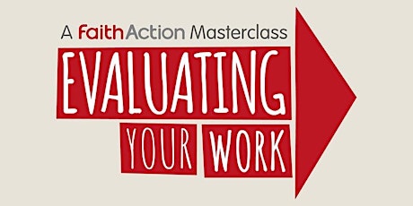 Masterclass: Evaluating Your Work