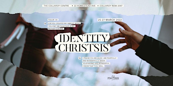 "Identity Christsis" - PDMKK Retreat 2022