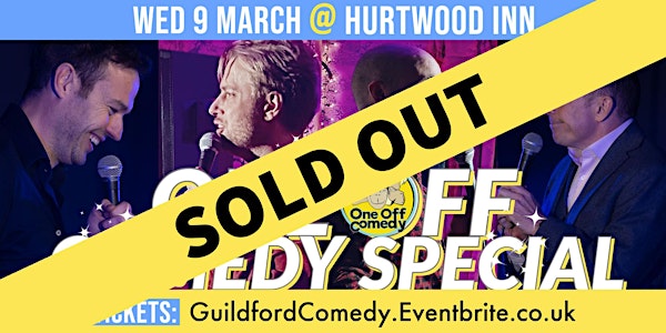 One Off Comedy Special @ Hurtwood Hotel, Guildford!