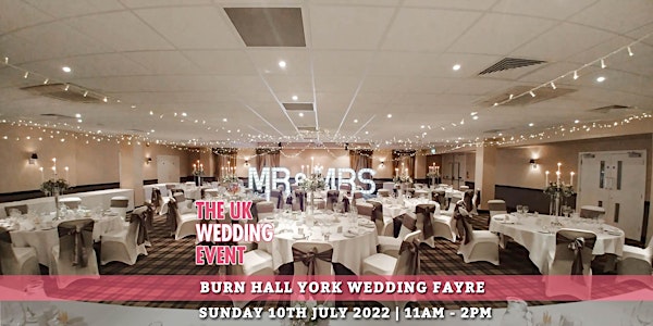 Burn Hall York Wedding Fayre | The UK Wedding Event