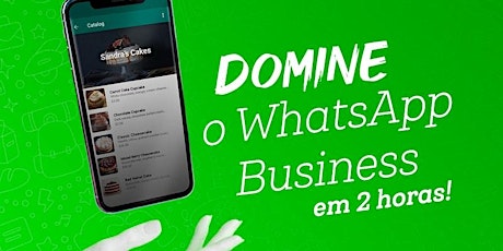 WhatsApp Business - Tudo que ele pode te dar em ganho de produtividade. boletos