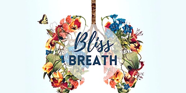 Bliss Breath