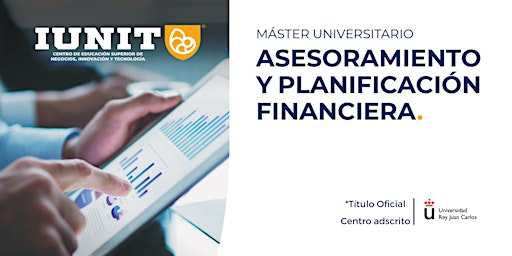 Máster Oficial en Asesoramiento y Planificación Financiera (Presencial)