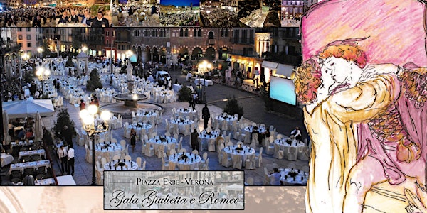 Galà di Giulietta e Romeo - VERONA - Piazza delle Erbe - 12/09/2016