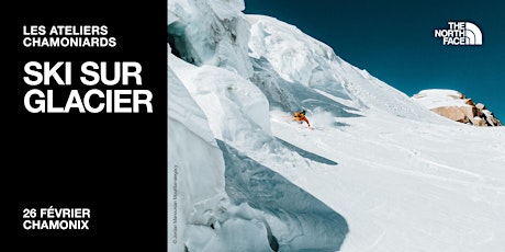 Les Ateliers Chamoniards : Ski sur Glacier