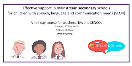 Effective support for secondary school children with SLCN tickets