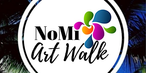 NoMi Art Walk (Monthly)