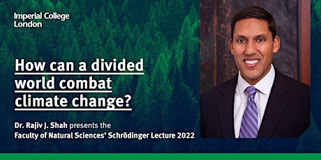 The Schrödinger Lecture 2022:How can a divided world combat climate change?